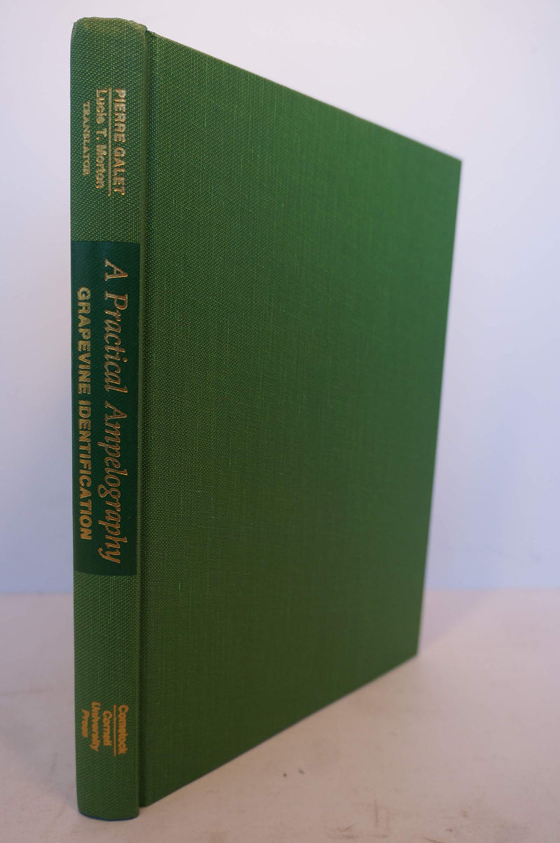A Practical Ampelography: Grapevine Identification (Comstock Bk),Used