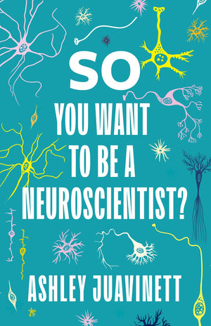 So You Want to Be a Neuroscientist?,Used