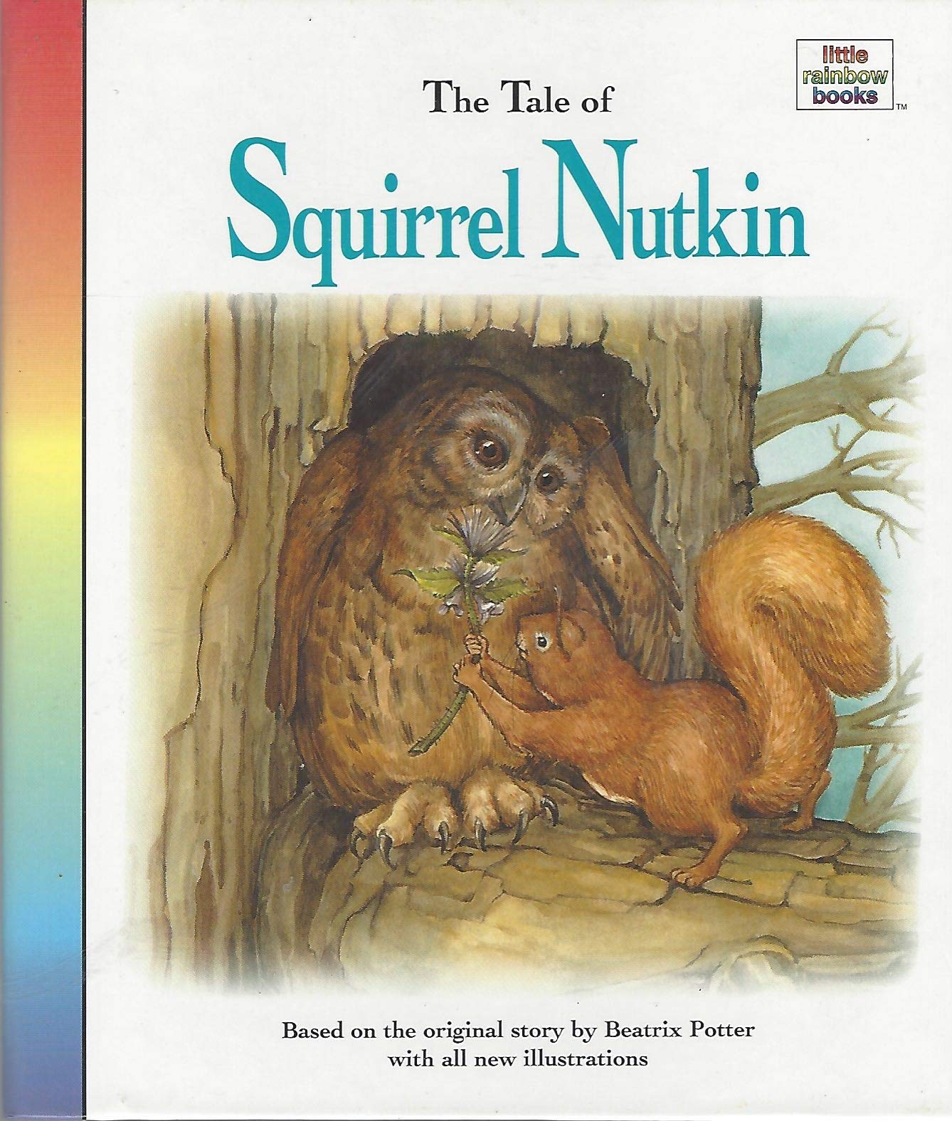 The Tale of Squirrel Nutkin (Little rainbow books),Used