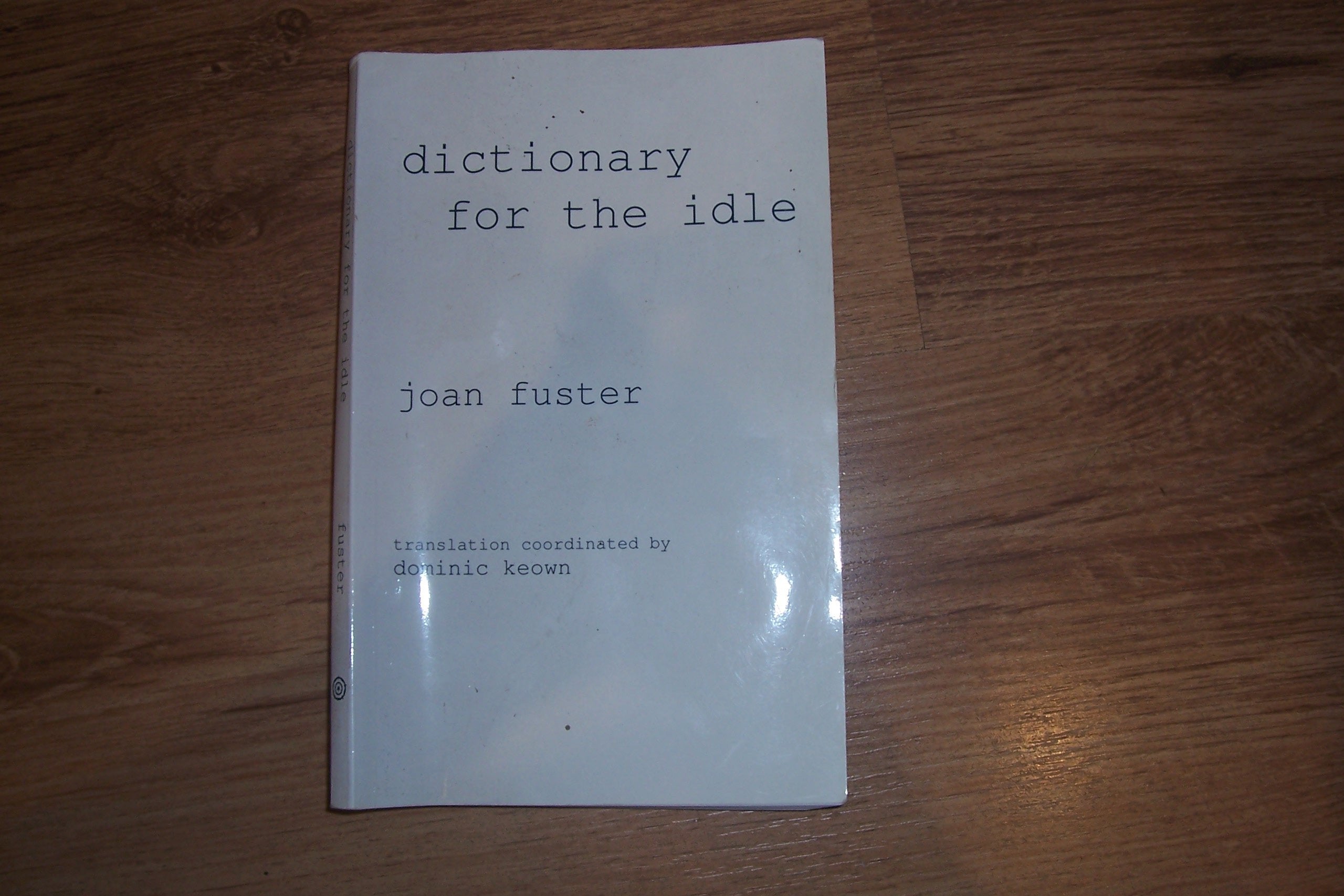 Dictionary For The Idle,Used