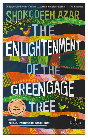 The Enlightenment of the Greengage Tree: A Novel,New