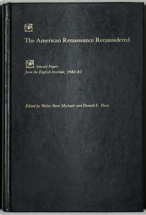 The American Renaissance Reconsidered (Selected Papers from the English Institute),Used