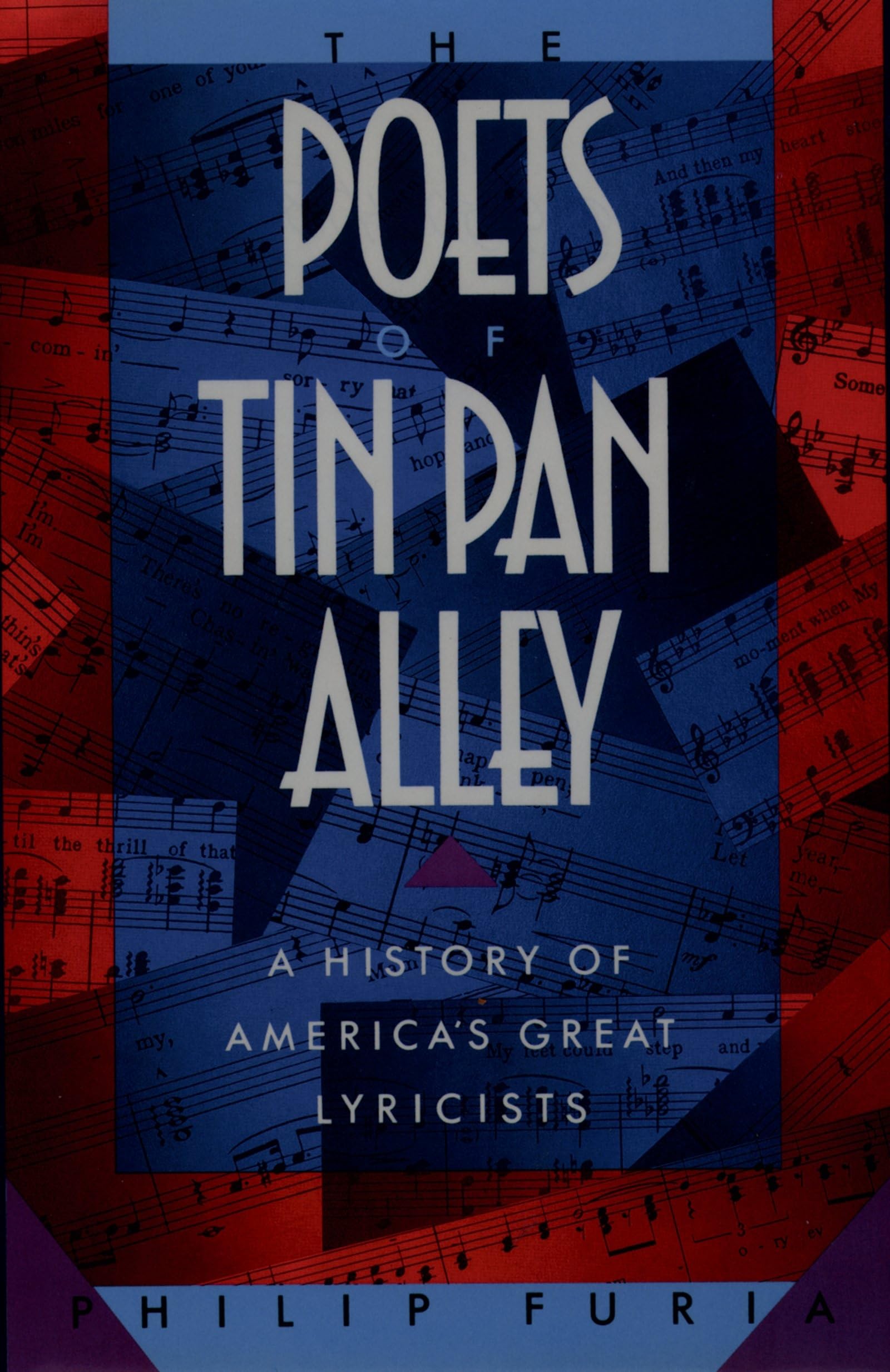 The Poets Of Tin Pan Alley: A History Of America'S Great Lyricists (Oxford Paperbacks),New