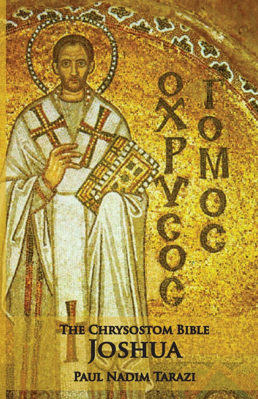 The Chrysostom Bible  Joshua: A Commentary,Used