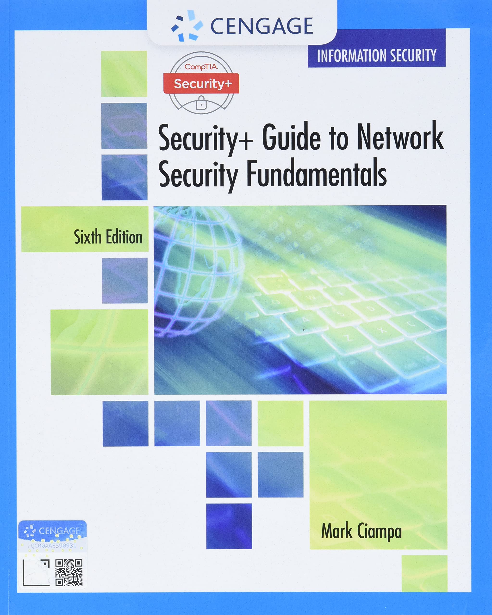 Comptia Security+ Guide To Network Security Fundamentals  Standalone Book