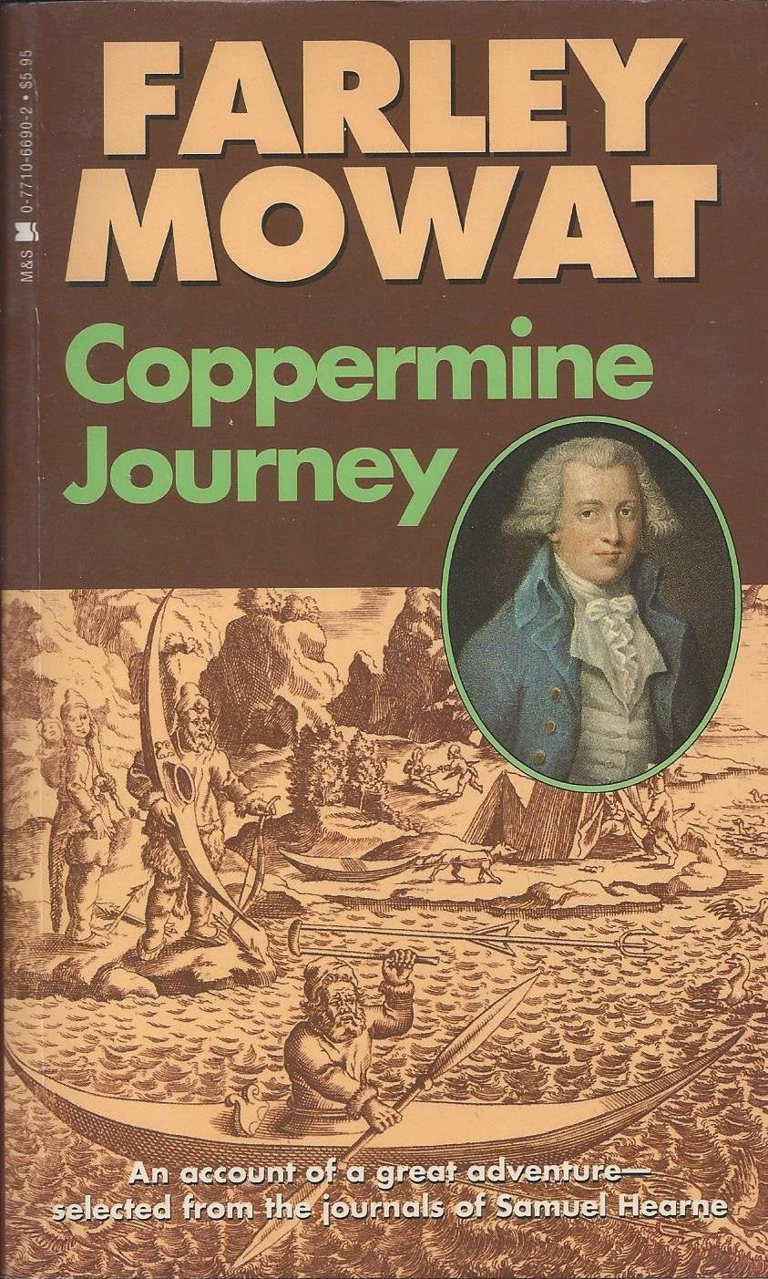 Coppermine Journey: An Account Of Great Adventure Selected From The Journals Of Samuel Hearne,New