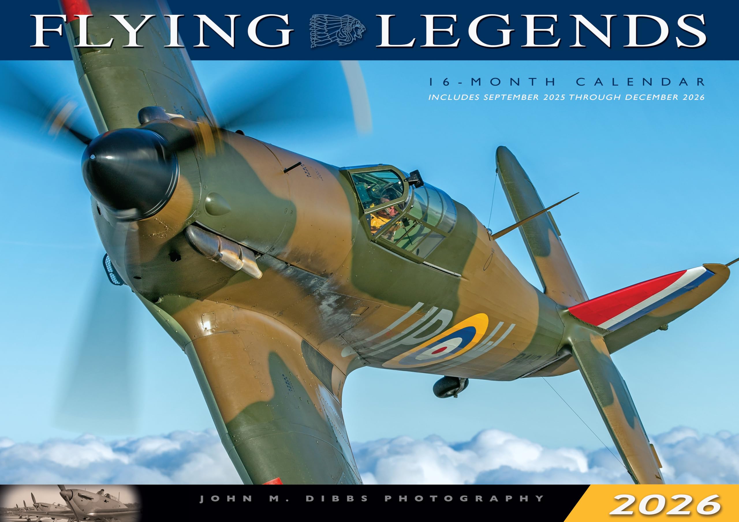 Flying Legends 2026: 16Month CalendarSeptember 2025 Through December 2026