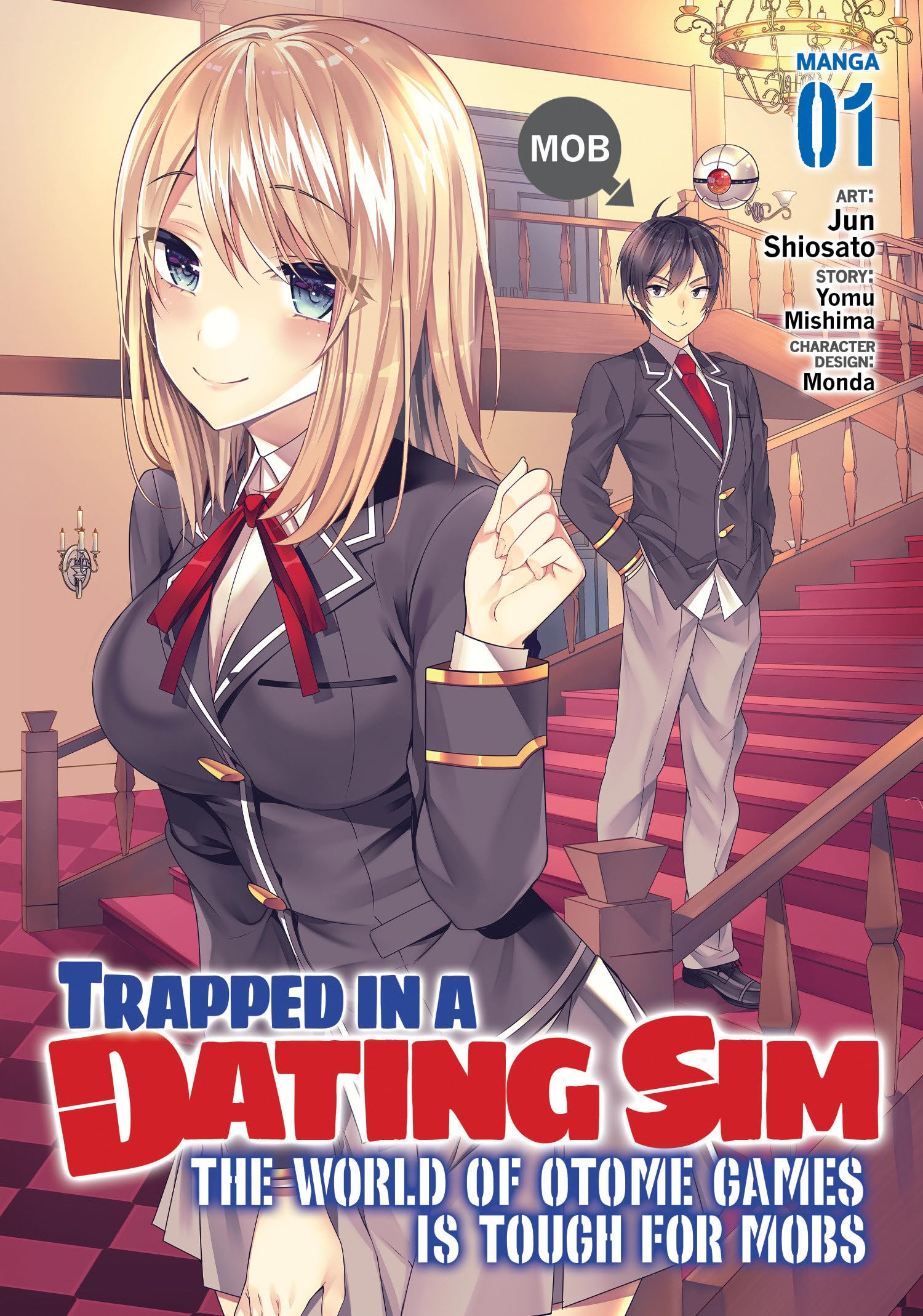 Trapped in a Dating Sim: The World of Otome Games is Tough for Mobs (Manga) Vol. 1,Used