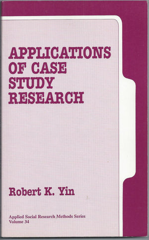 Applications Of Case Study Research (Applied Social Research Methods),Used