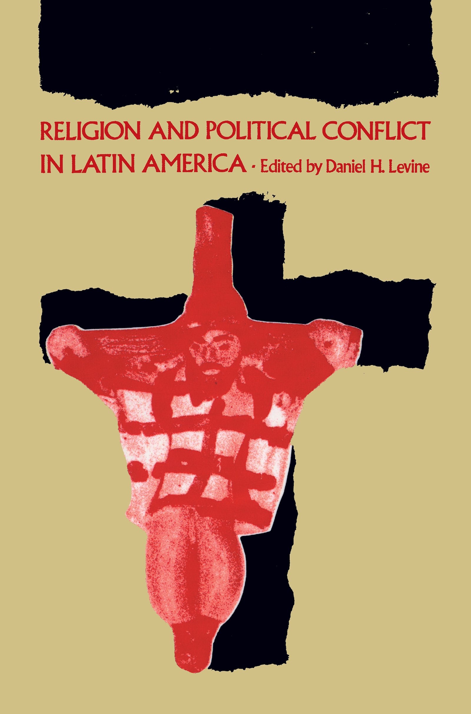 Religion And Political Conflict In Latin America,New