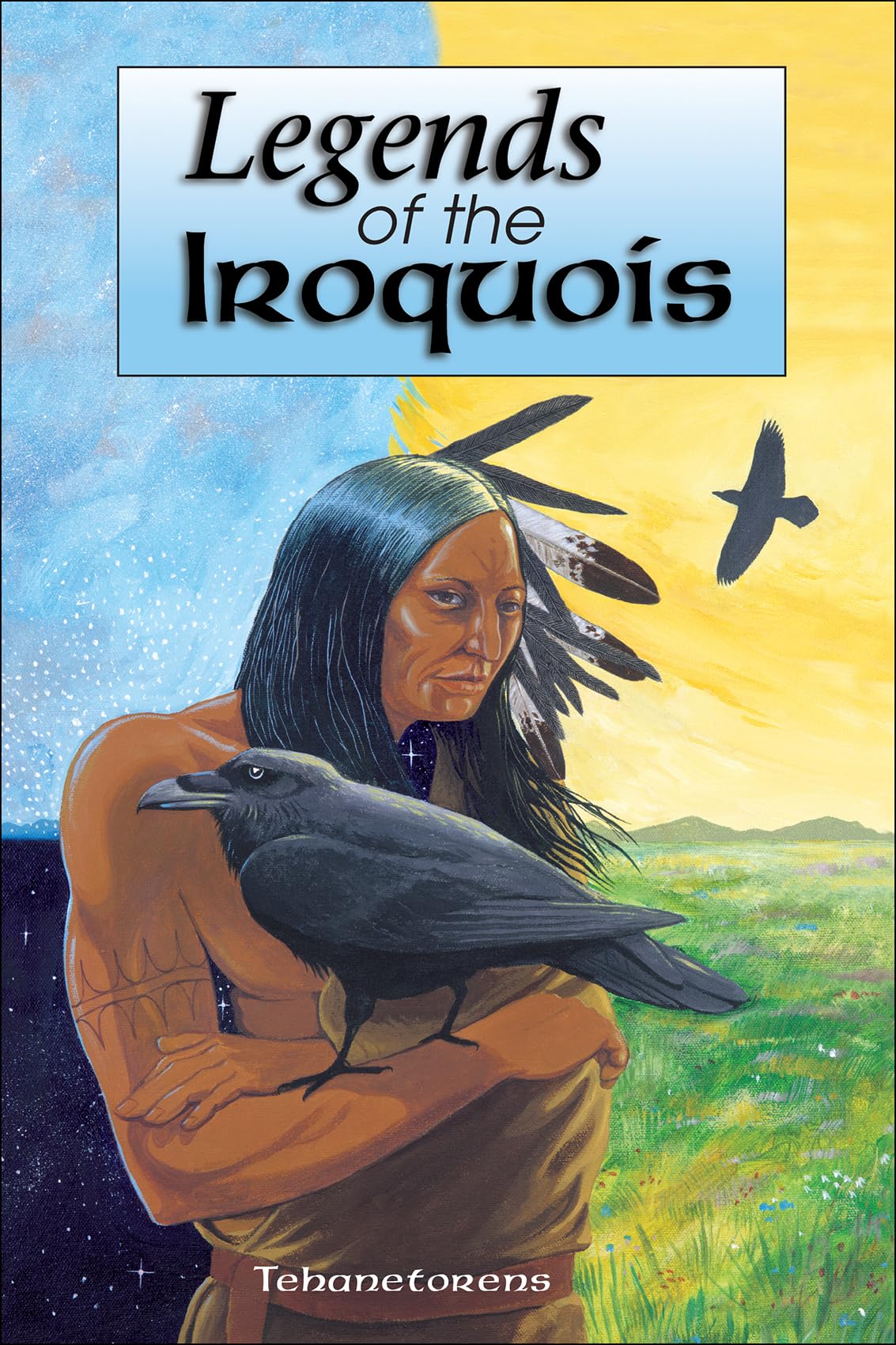 Legends of the Iroquois (Myths and Legends),Used