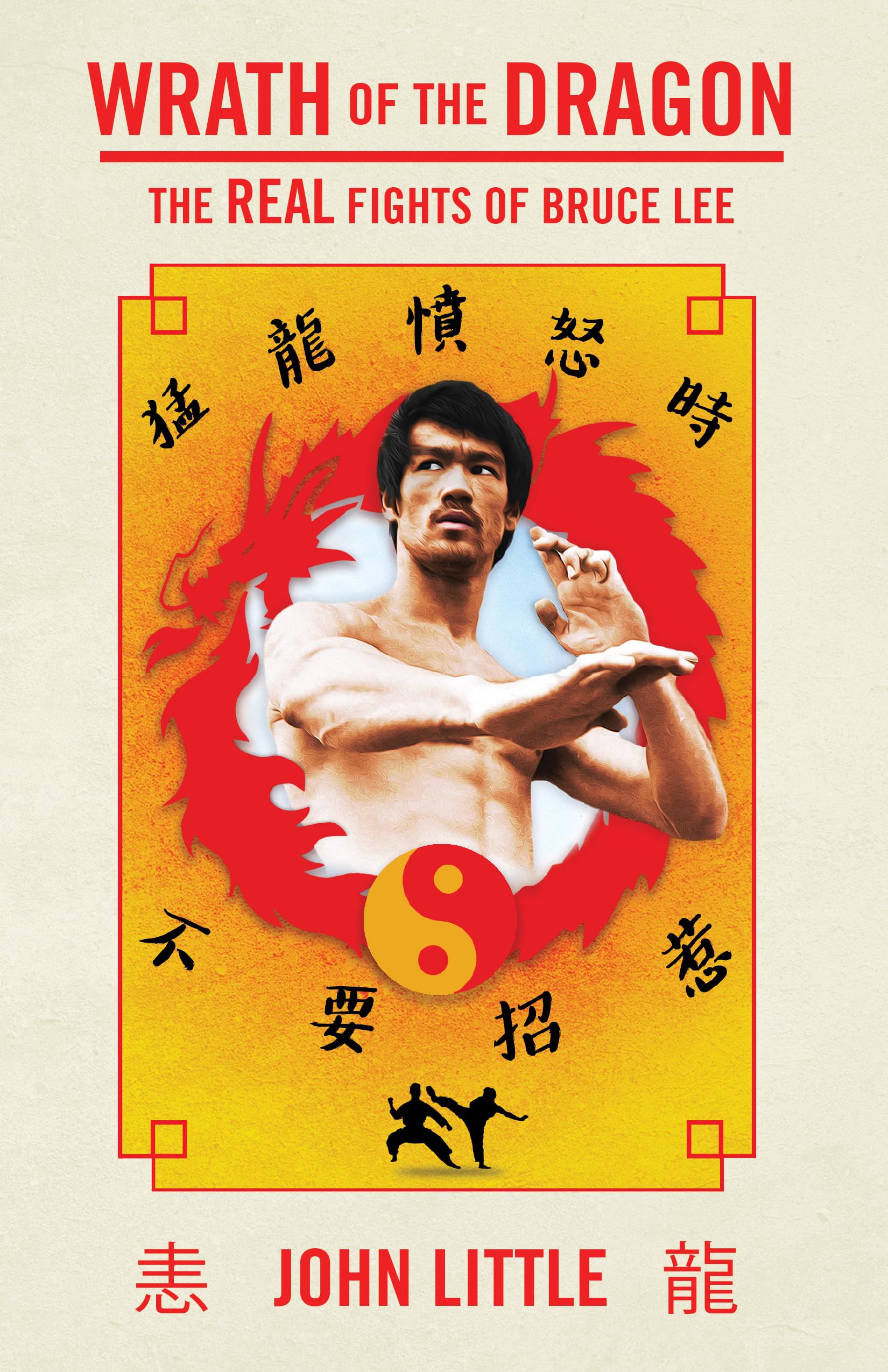Wrath Of The Dragon: The Real Fights Of Bruce Lee,Used