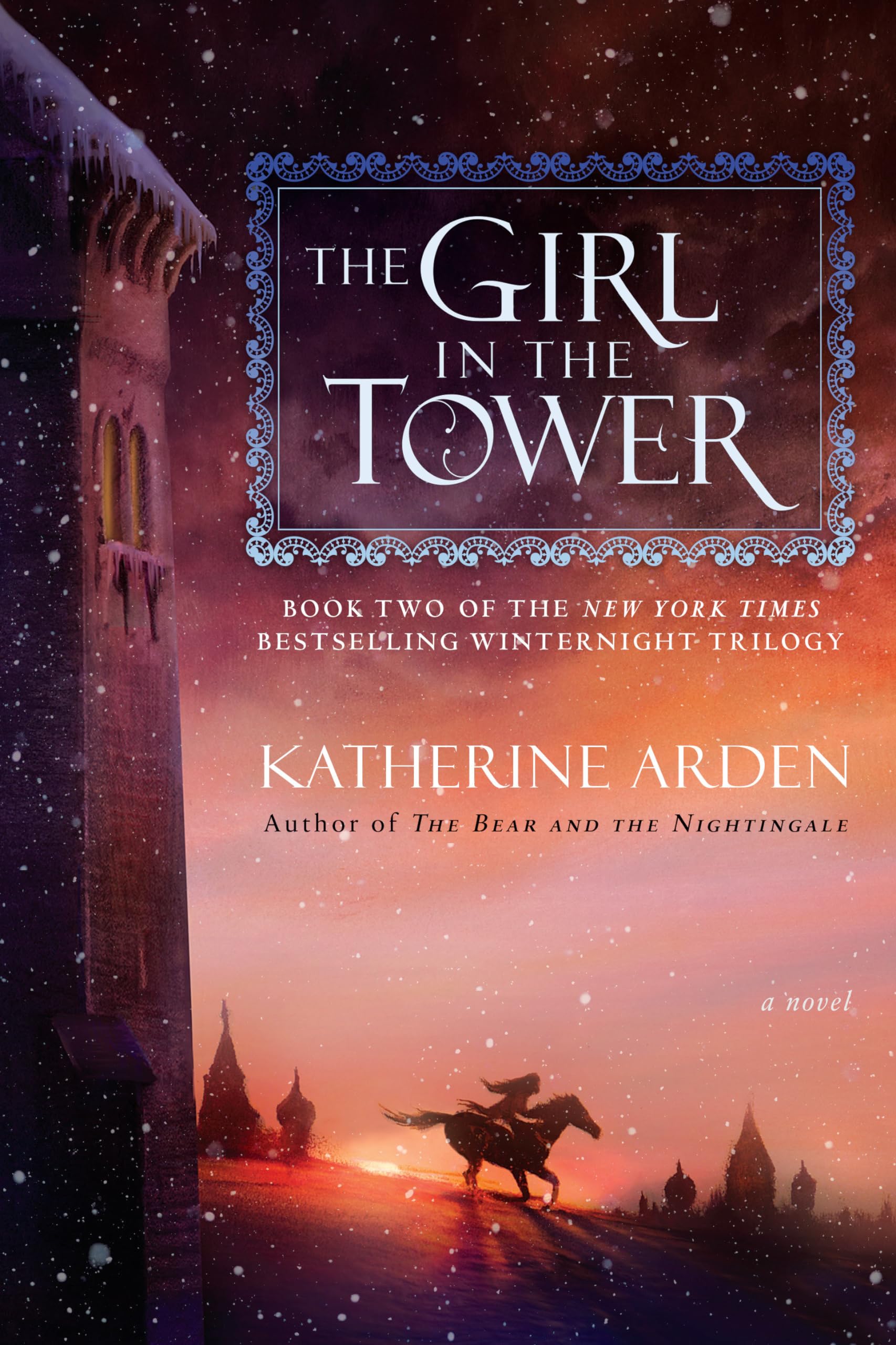 The Girl In The Tower (Winternight Trilogy)