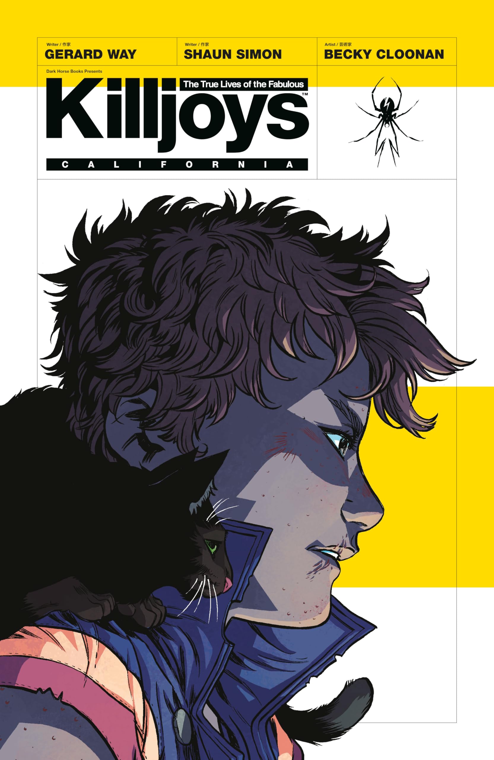 The True Lives of the Fabulous Killjoys: California,New