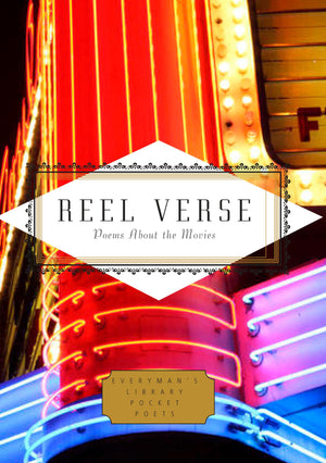 Reel Verse: Poems About the Movies (Everyman's Library Pocket Poets Series),Used