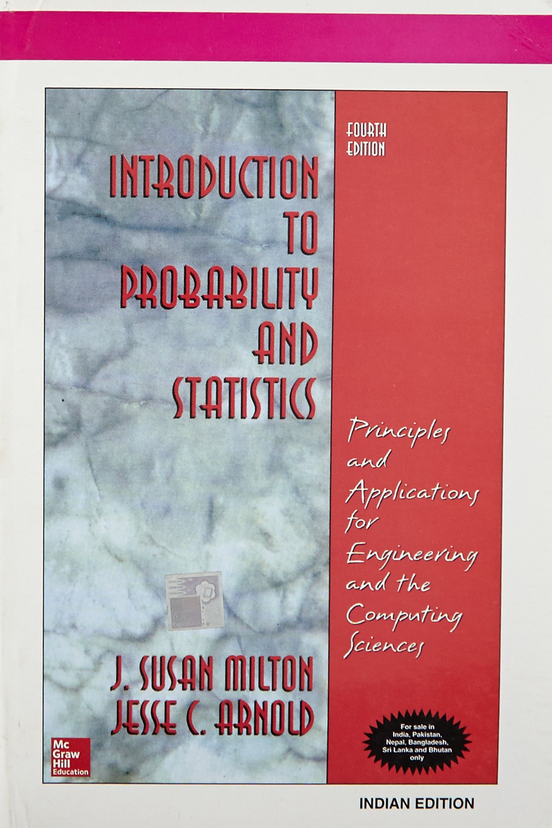 Introduction to Probability and Statistics: Principles and Applications for Engineering and the Computing Science (International,Used