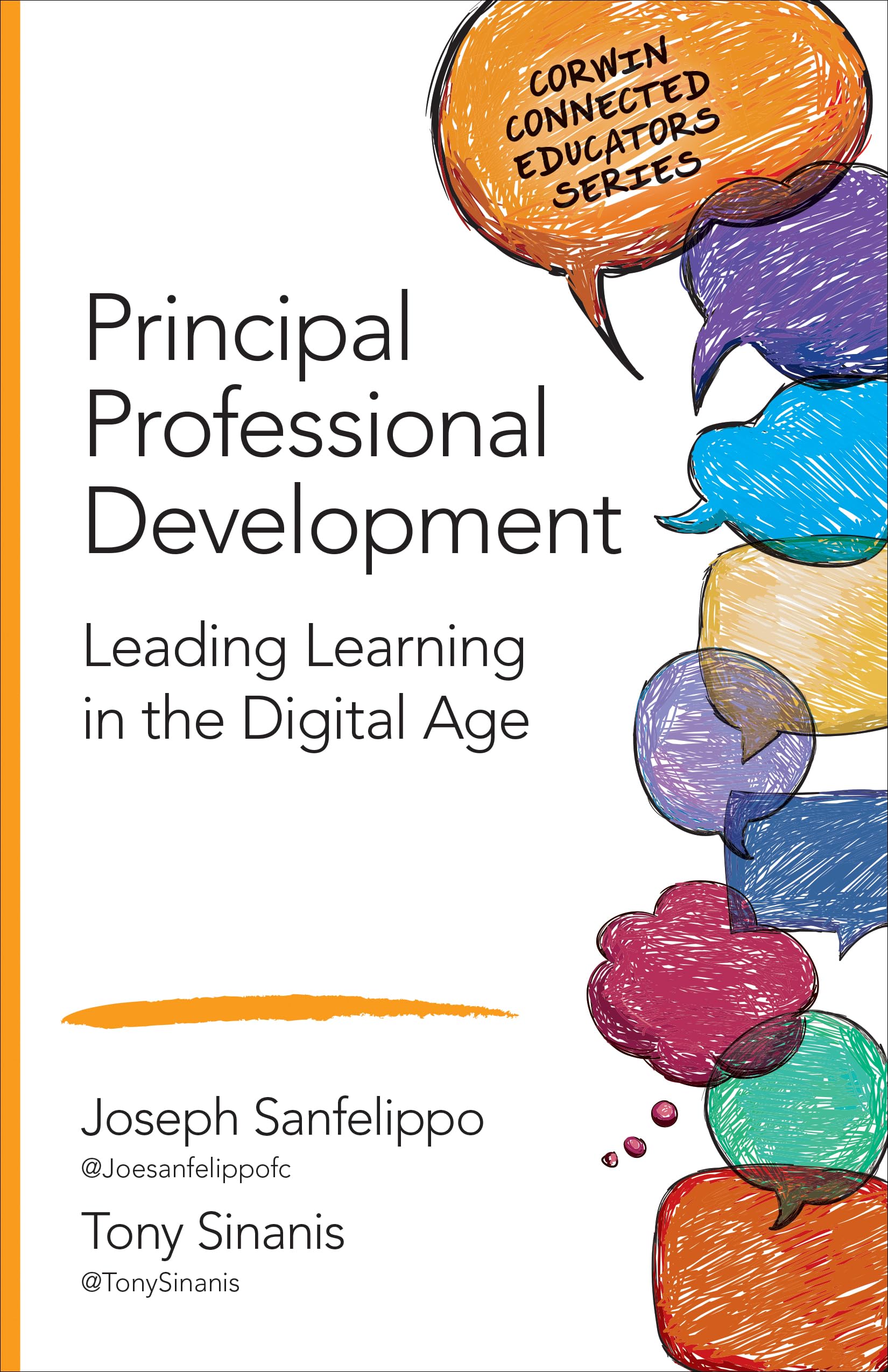 Principal Professional Development: Leading Learning in the Digital Age (Corwin Connected Educators Series),Used