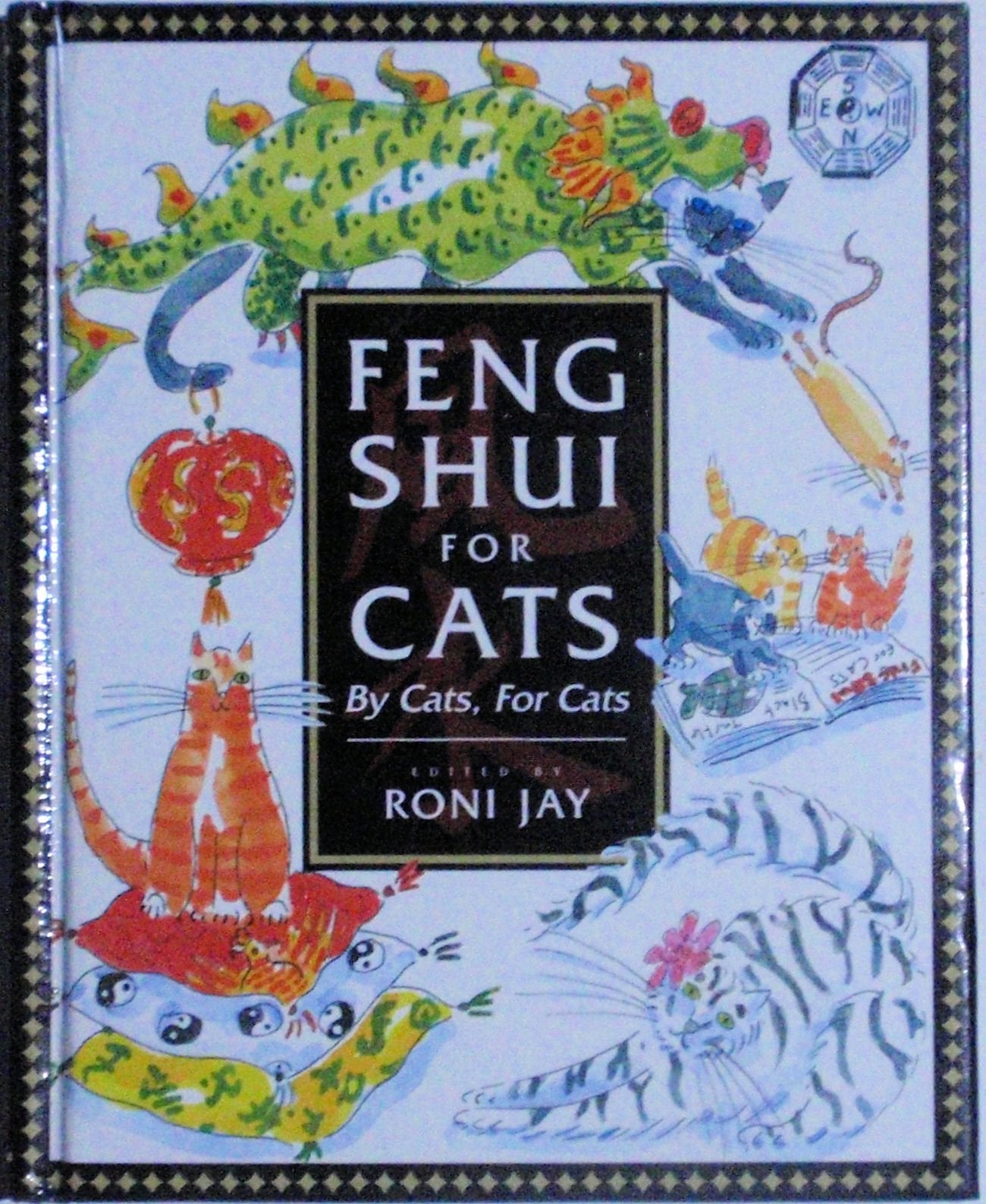 Feng Shui For Cats: By Cats, For Cats,Used