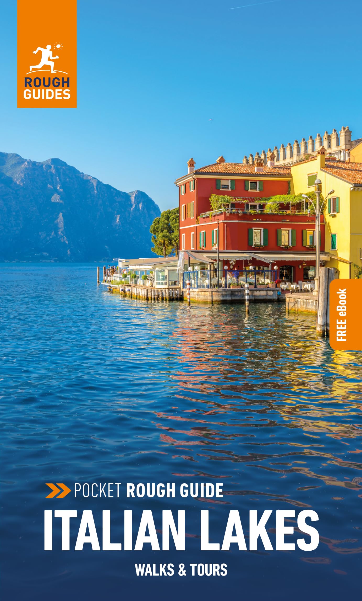 Pocket Rough Guide Walks & Tours Italian Lakes: Travel Guide with Free eBook,New