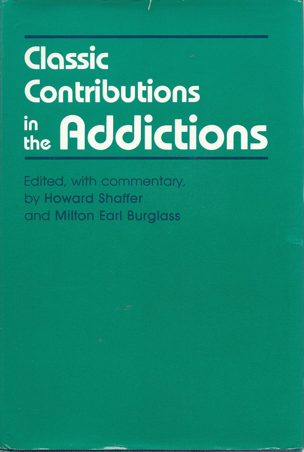 Classic contributions in the addictions,Used