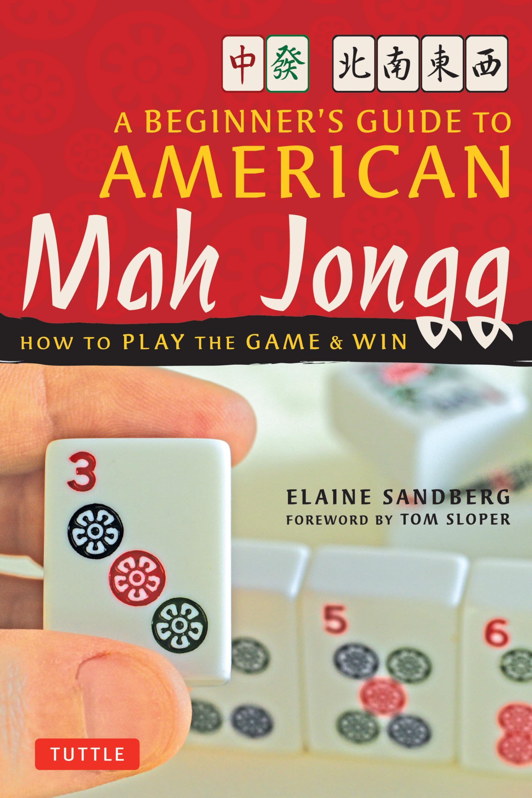 Tuttle Publishing A Beginner's Guide to American Mah Jongg - Learn to Play & Win