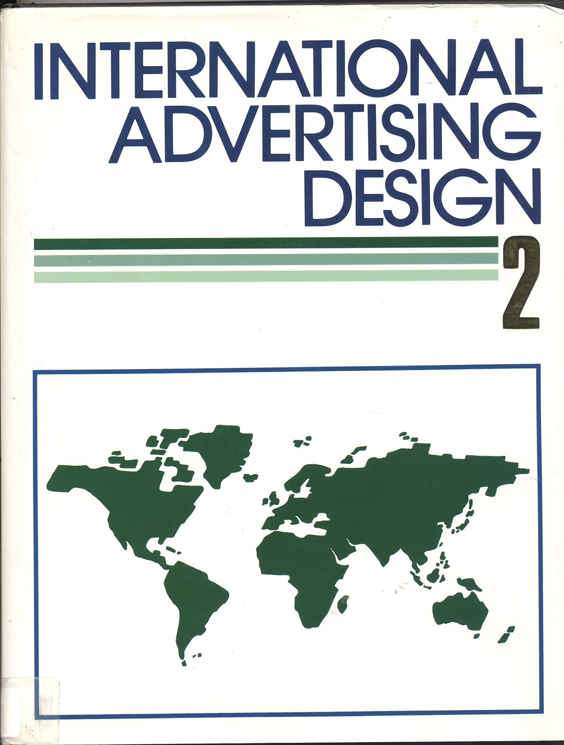 International Advertising Design 2 (WORLD ADVERTISING REVIEW),Used