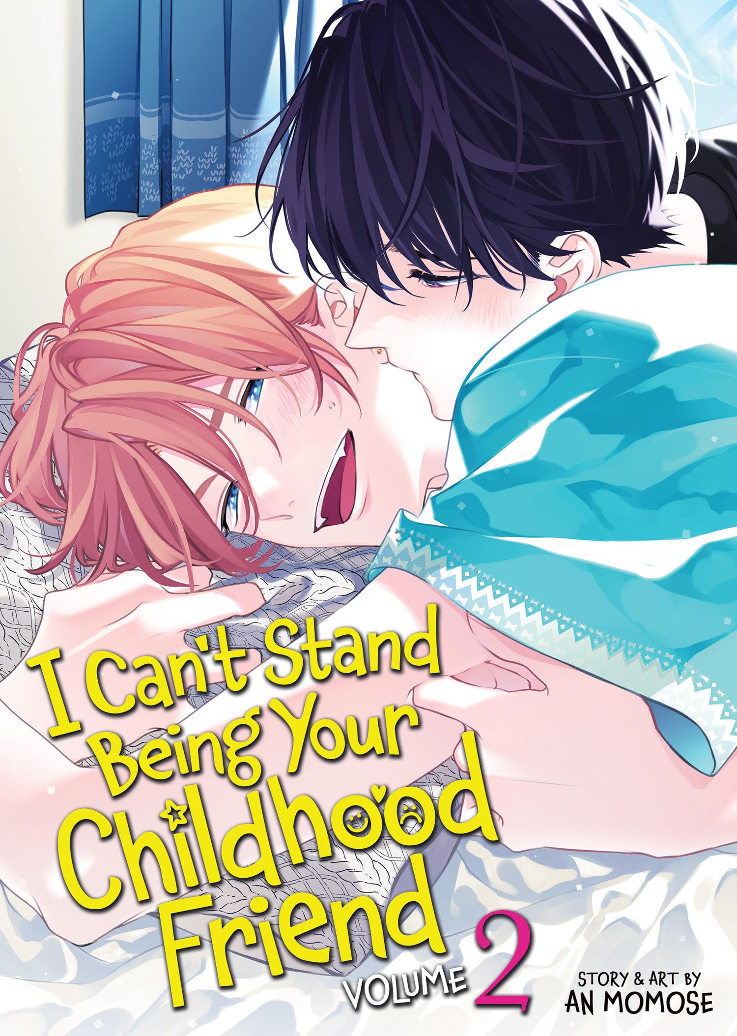 I CanT Stand Being Your Childhood Friend Vol. 2