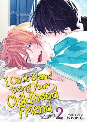 I CanT Stand Being Your Childhood Friend Vol. 2