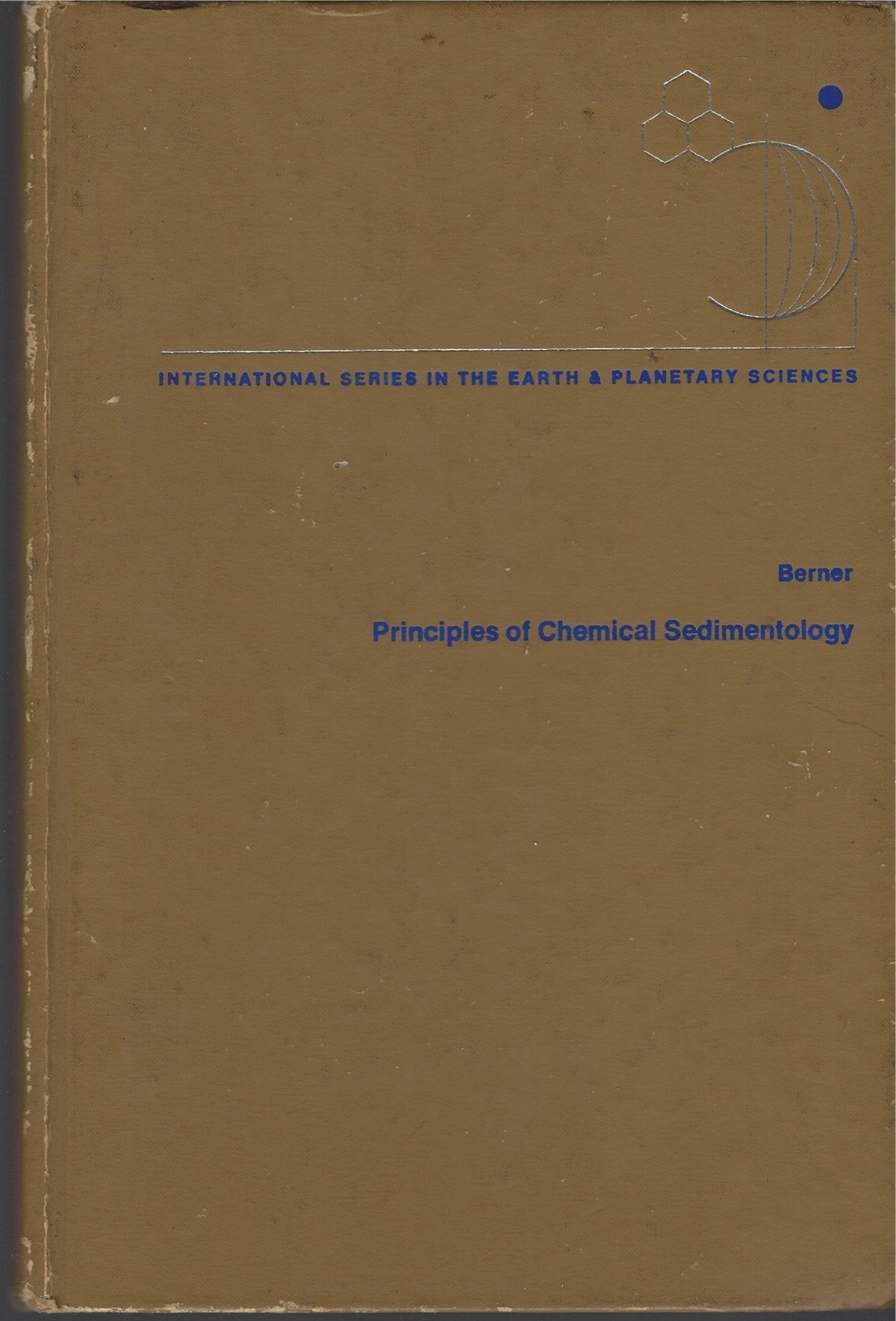 Principles of Chemical Sedimentology (Berkeley Physics Course),Used