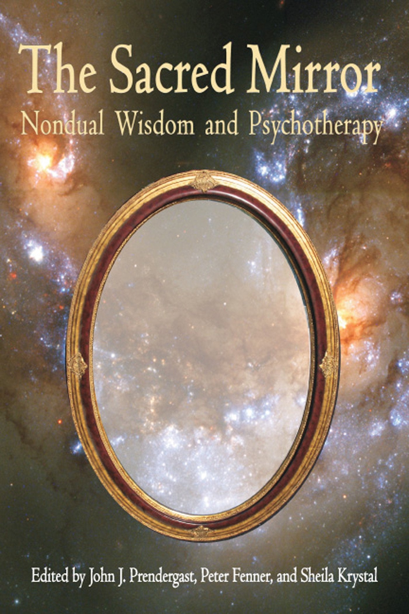 Sacred Mirror: Nondual Wisdom and Psychotherapy (Omega Books),Used