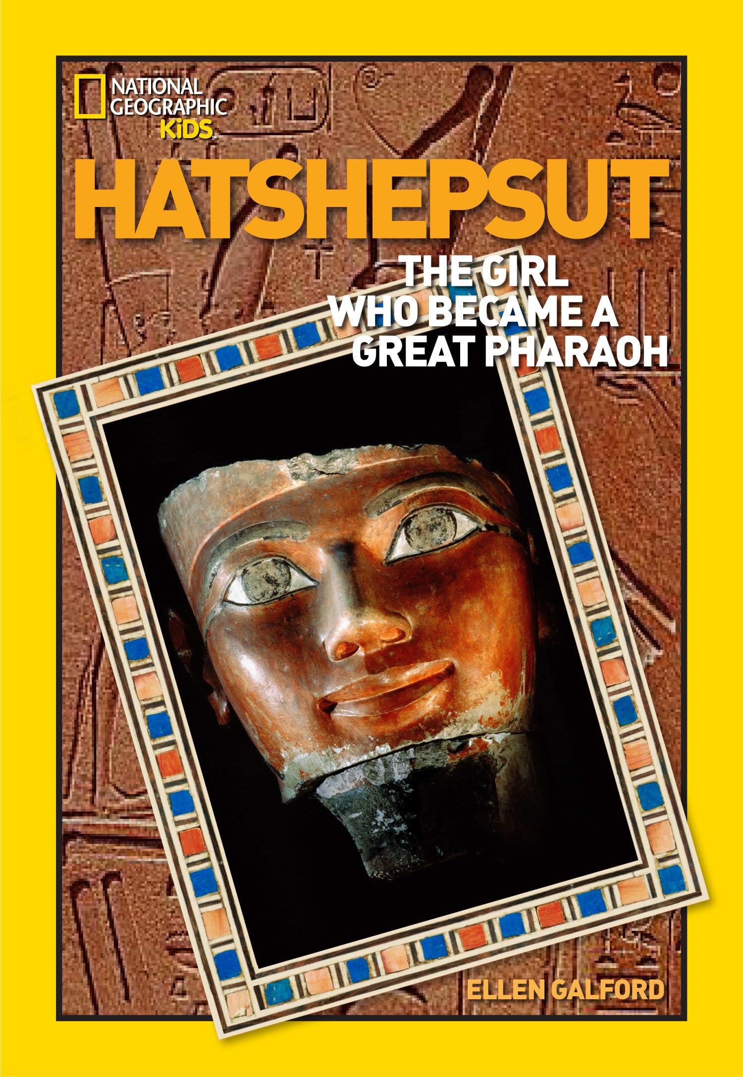 World History Biographies: Hatshepsut: The Girl Who Became A Great Pharaoh (National Geographic World History Biographies),Used