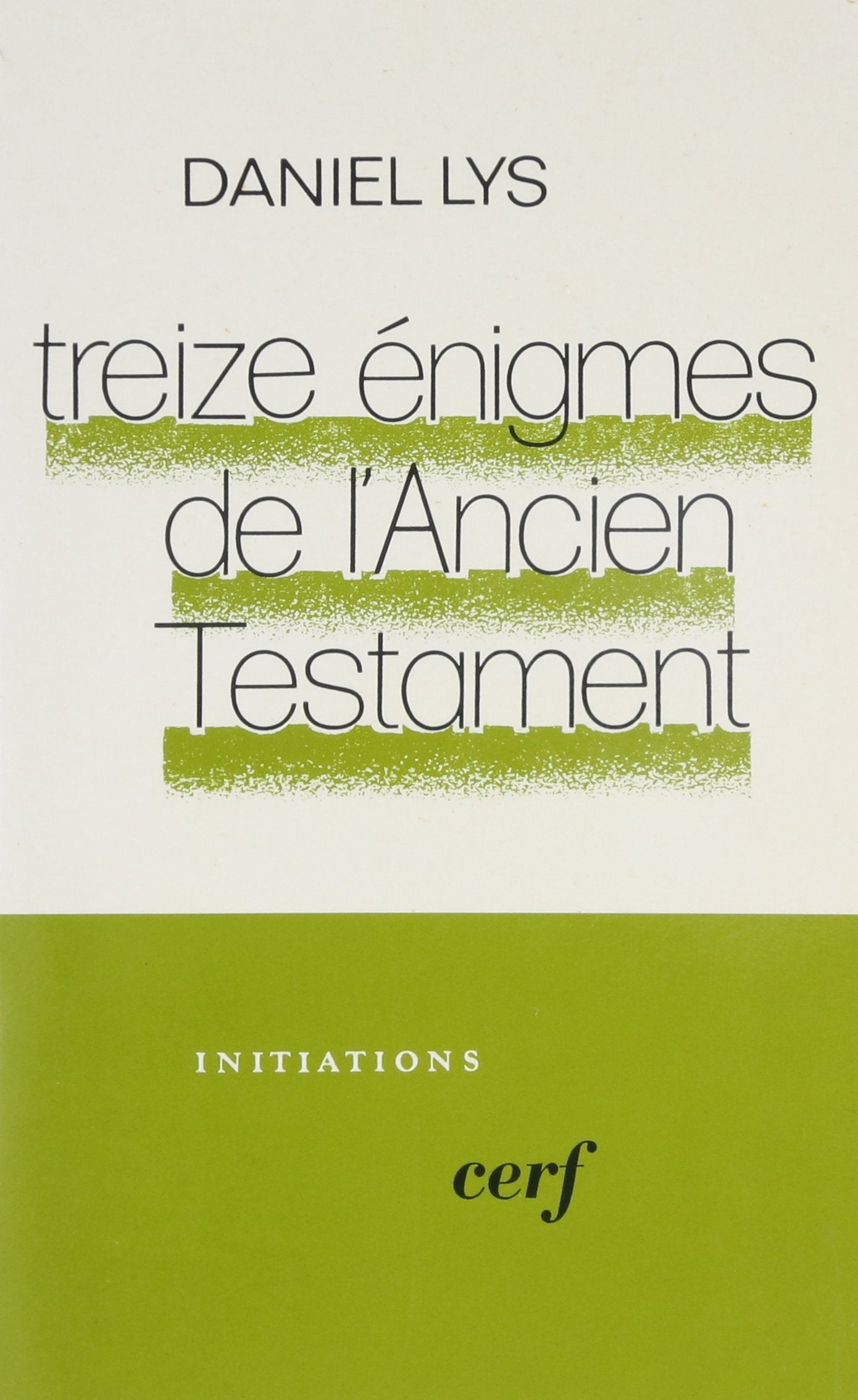 Treize nigmes de l'Ancien Testament,Used