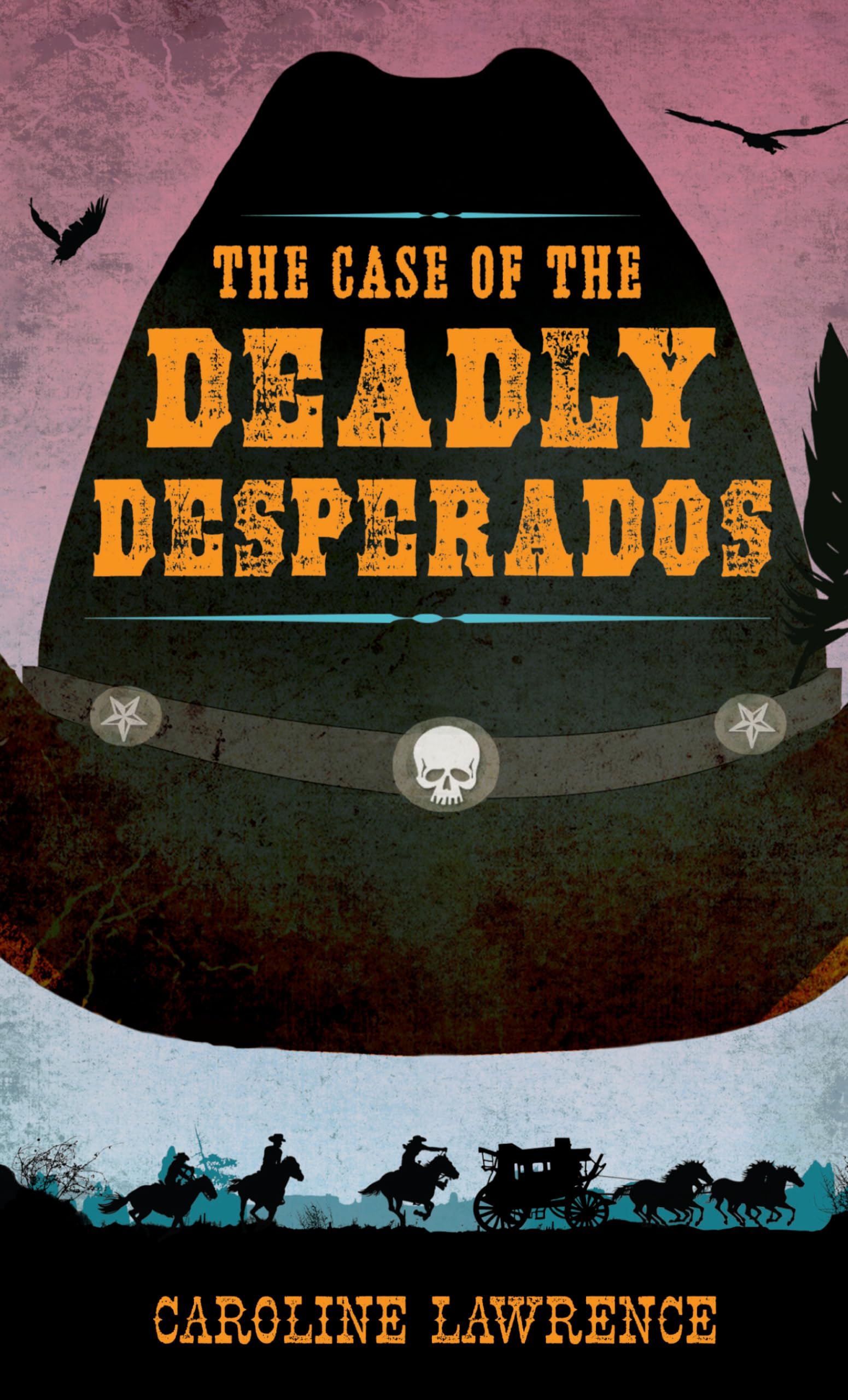 The Case Of The Deadly Desperados (Western Mysteries, 1),Used