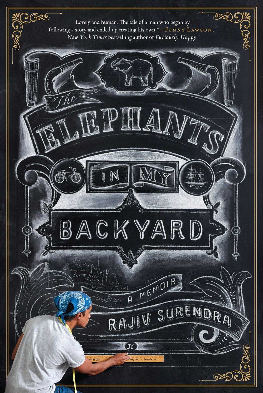 The Elephants In My Backyard: A Memoir