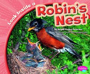 Look Inside a Robin's Nest (Pebble Plus),Used