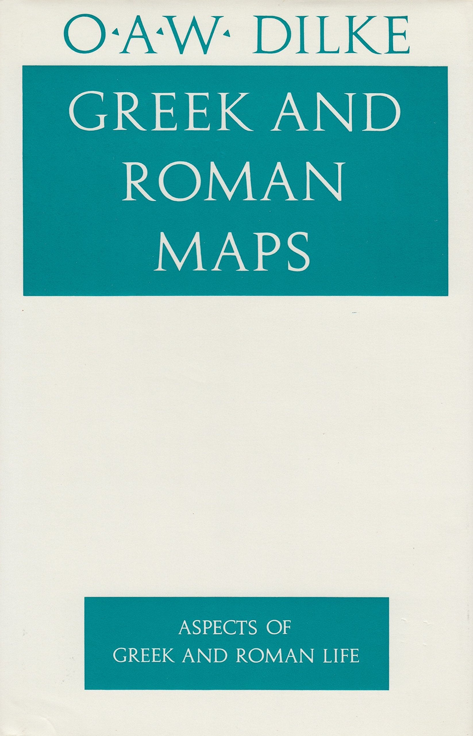 Greek and Roman Maps (Aspects of Greek and Roman Life),Used