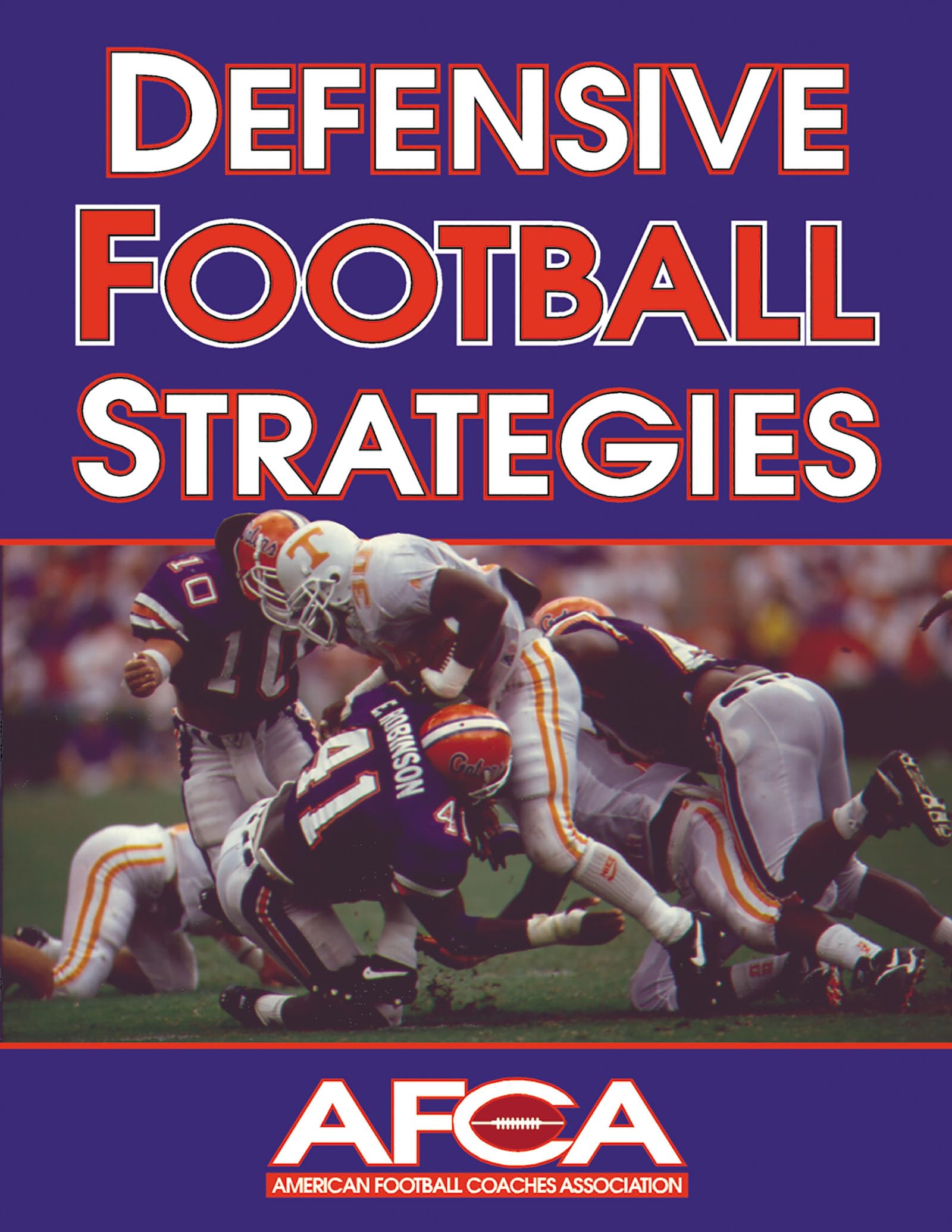 Defensive Football Strategies (American Football Coaches Association),New