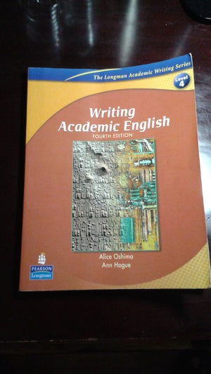 Writing Academic English, Fourth Edition (The Longman Academic Writing Series, Level 4),Used