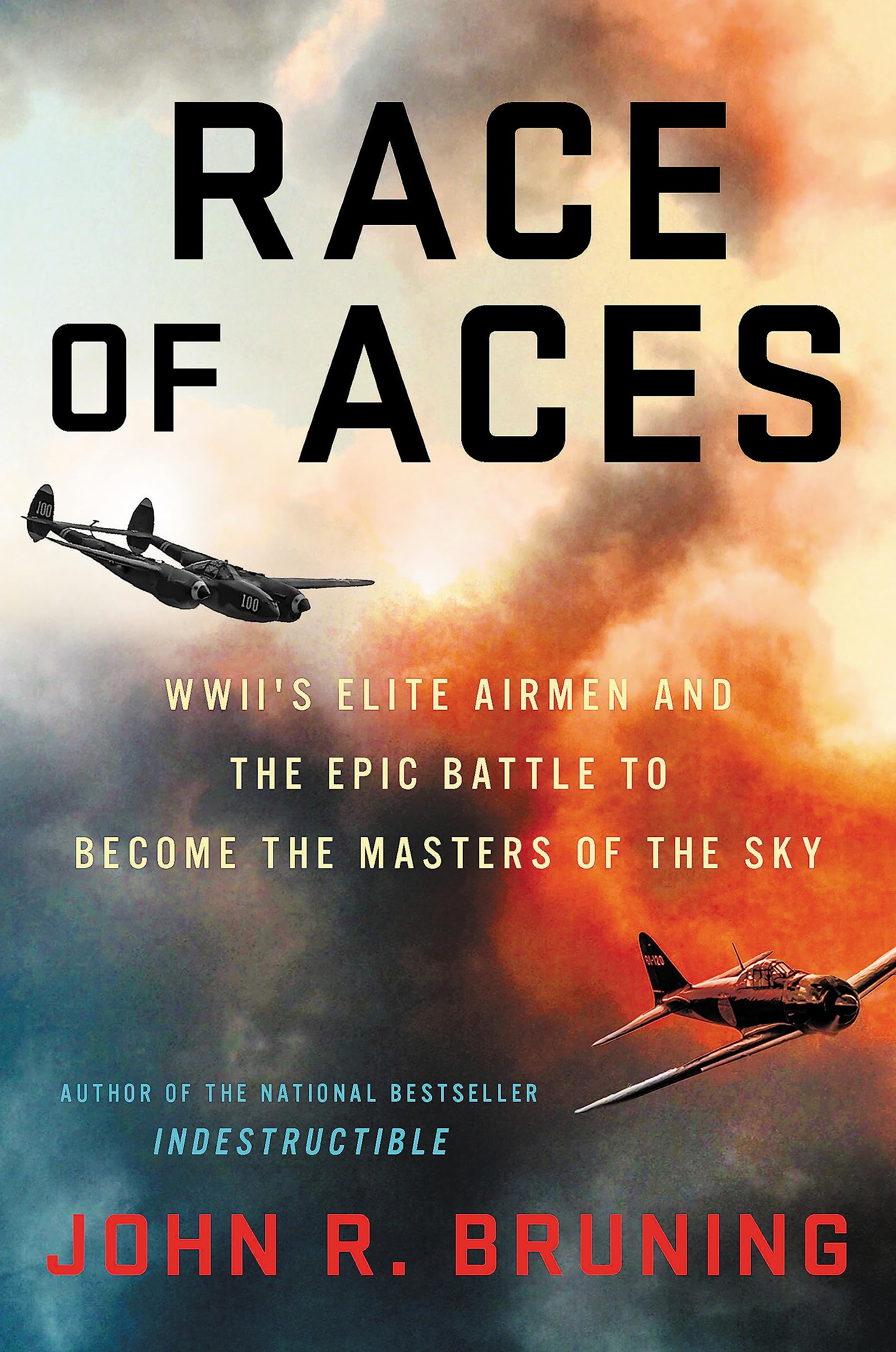 Race Of Aces: Wwii'S Elite Airmen And The Epic Battle To Become The Master Of The Sky
