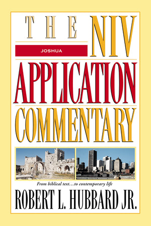 Joshua (NIV Application Commentary),New