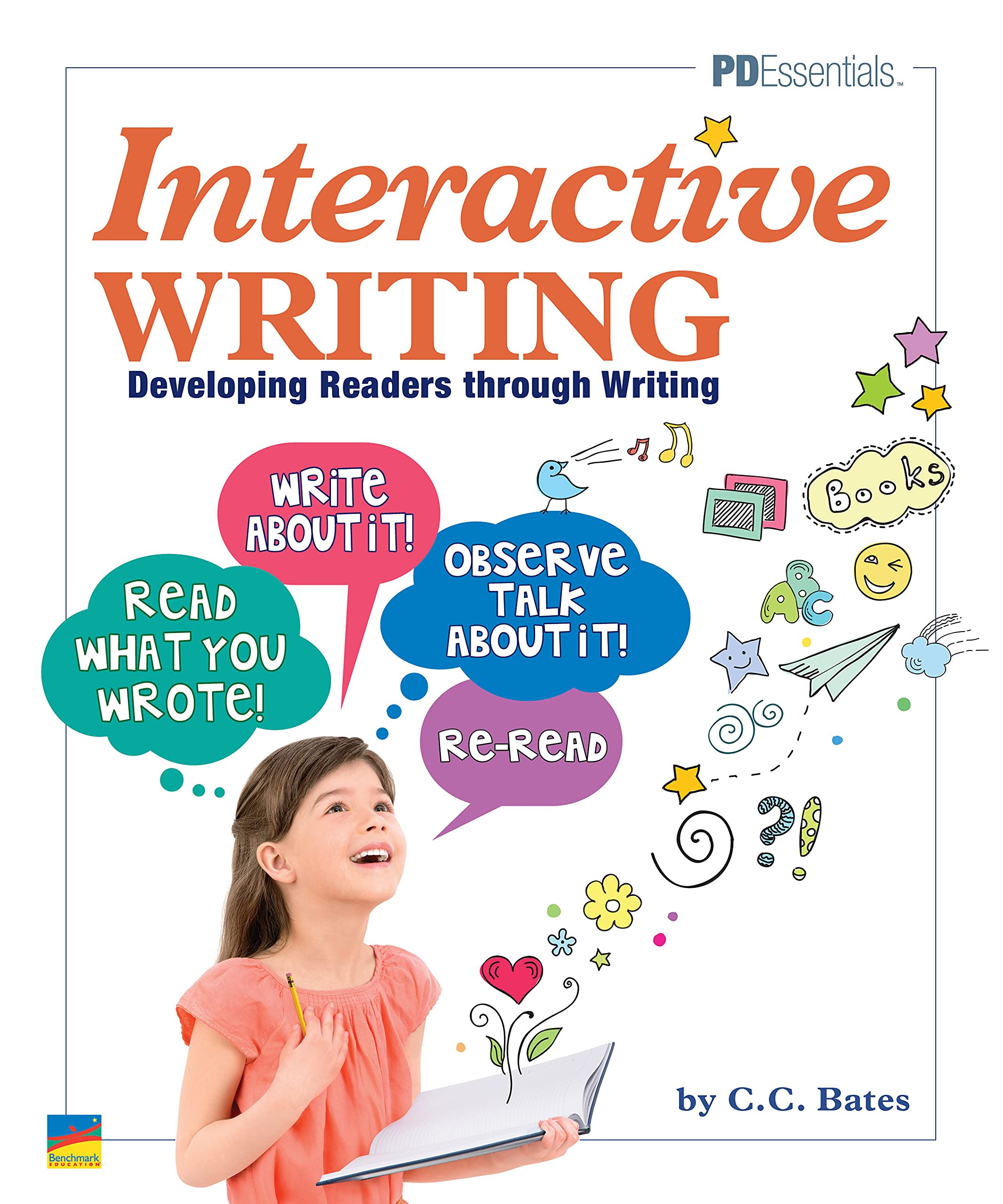 Interactive Writing  Developing Readers Through Writing  Professional Development Book For Educators  Grade Level K5