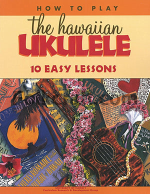 How to Play the Hawaiian Ukulele: 10 Easy Lessons,Used