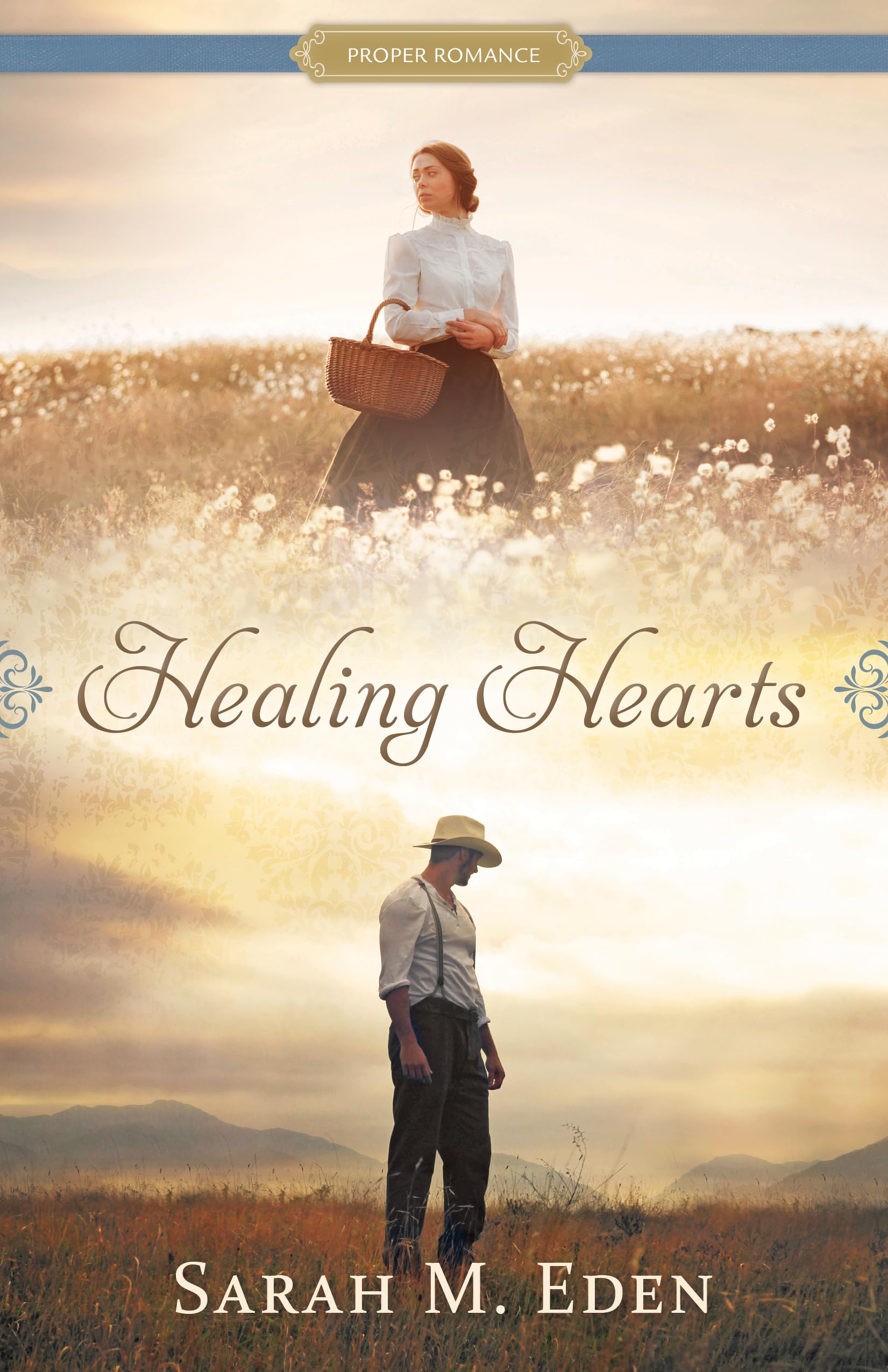 Healing Hearts (Proper Romance Western) (Proper Romance, 1)