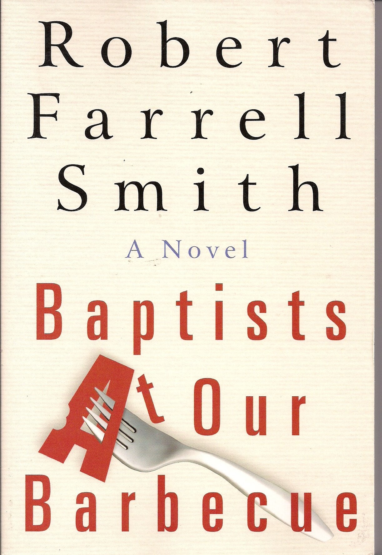 Baptists at Our Barbecue,Used