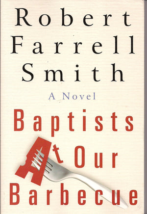 Baptists at Our Barbecue,Used
