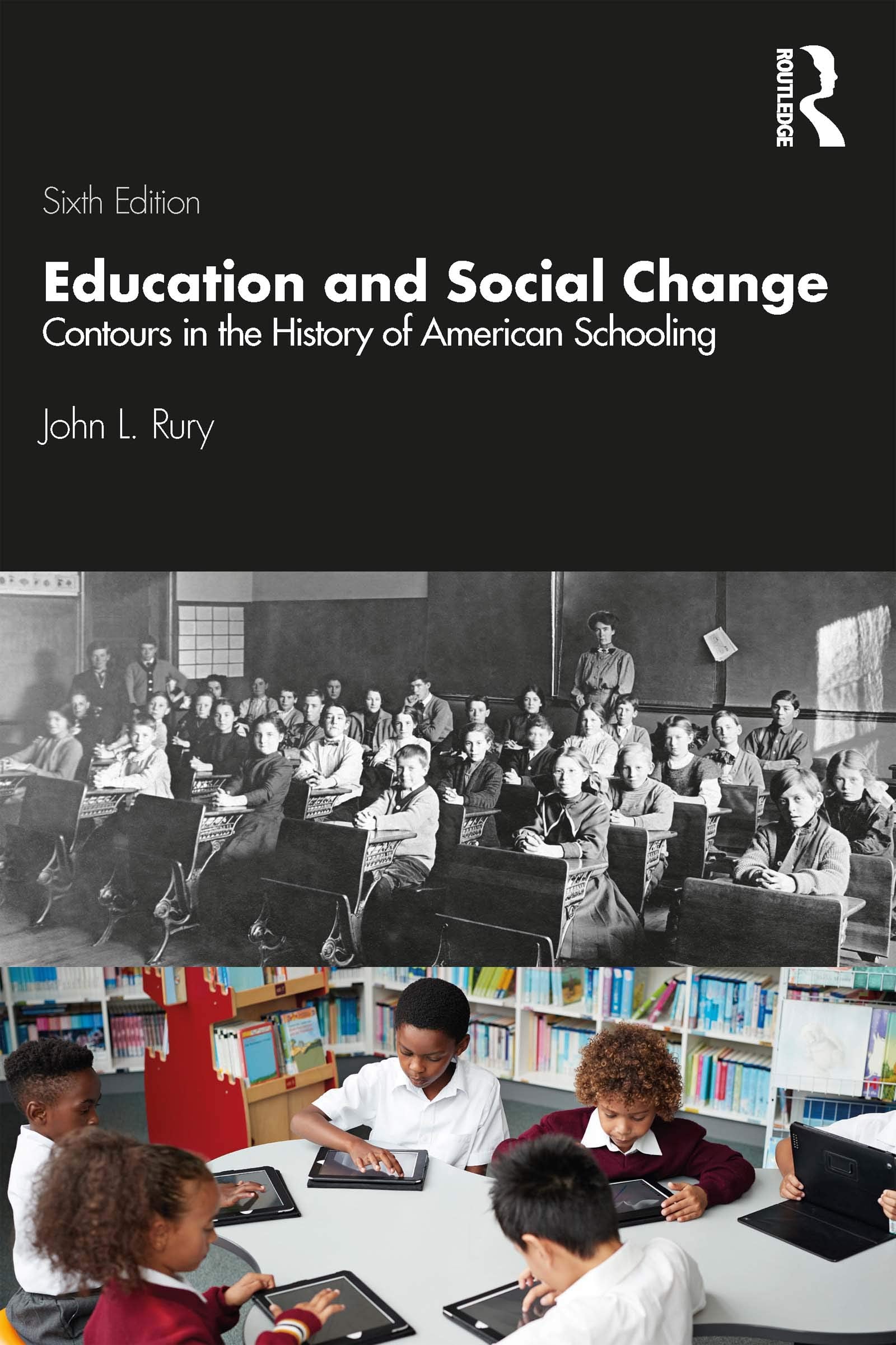 Education and Social Change: Contours in the History of American Schooling,Used