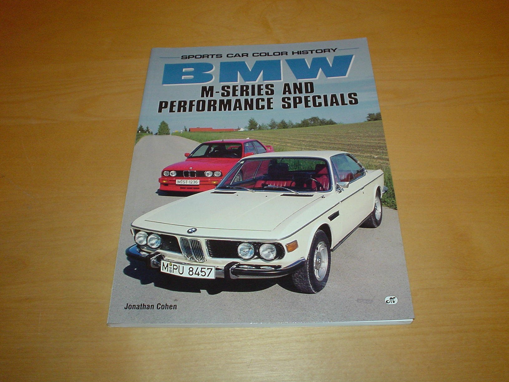 Bmw: Mseries And Performance Specials (Sports Car Color History),New