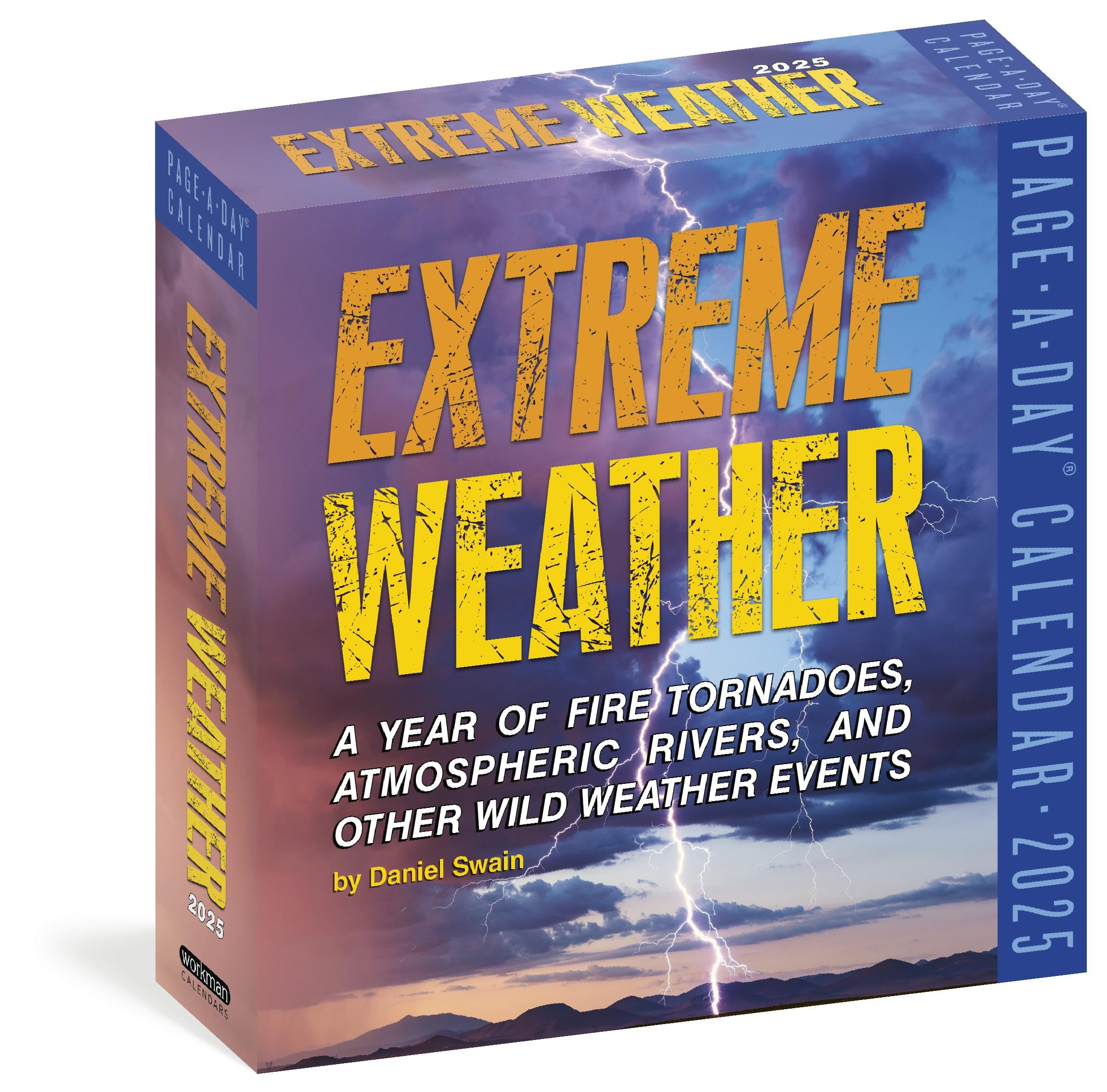 Extreme Weather PageADay Calendar 2025: A Year Of Fire Tornadoes, Atmospheric Rivers, And Other Wild Weather Events