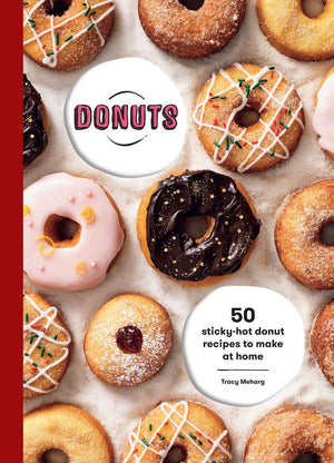 Donuts: 50 Stickyhot Donut Recipes to Make at Home,Used