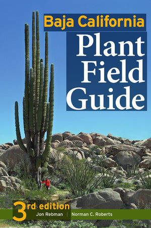 Baja California Plant Field Guide,New